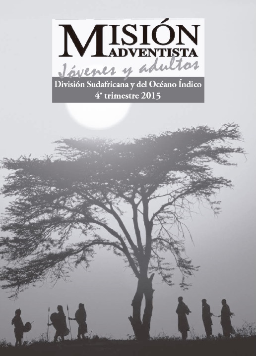 Misión adventista jovenes y adultos cuarto Trimestre del 2015
